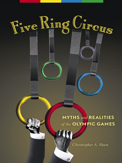 Title details for Five Ring Circus by Christopher A. Shaw - Available